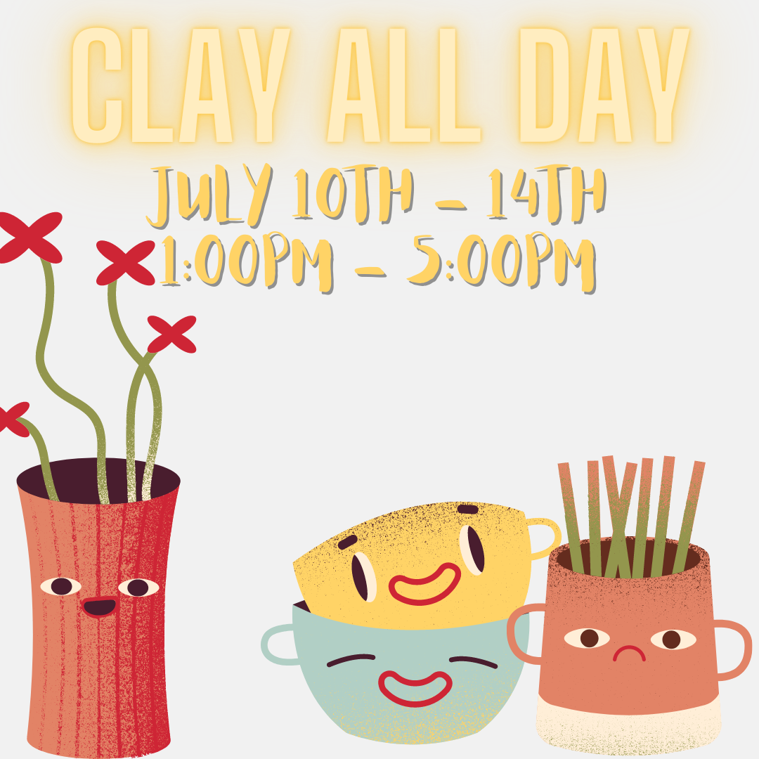 Summer Camp: Clay All Day - July 10th