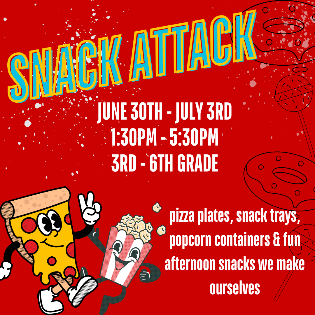 Summer Camp: Snack Attack