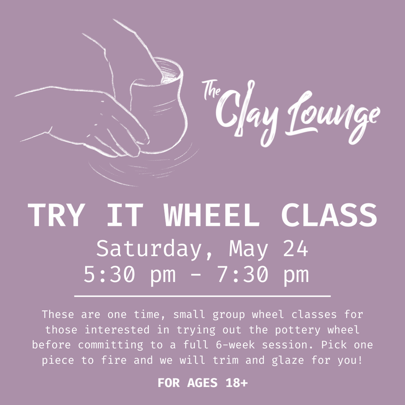 Try It Wheel Class - Saturday, May 24 | 5:30pm - 7:30pm