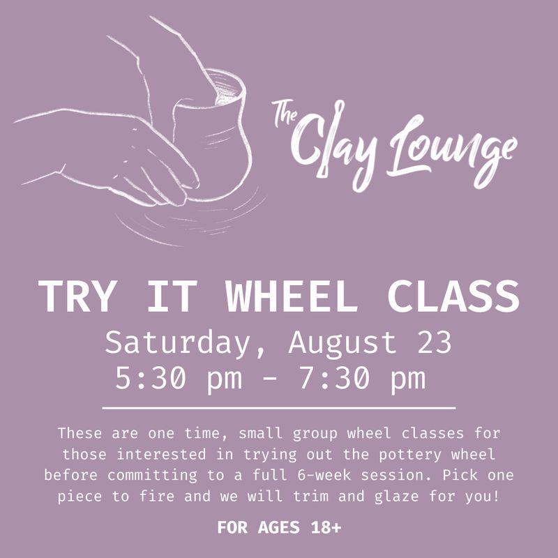 Try It Wheel Class - Saturday, August 23 | 5:30pm - 7:30pm