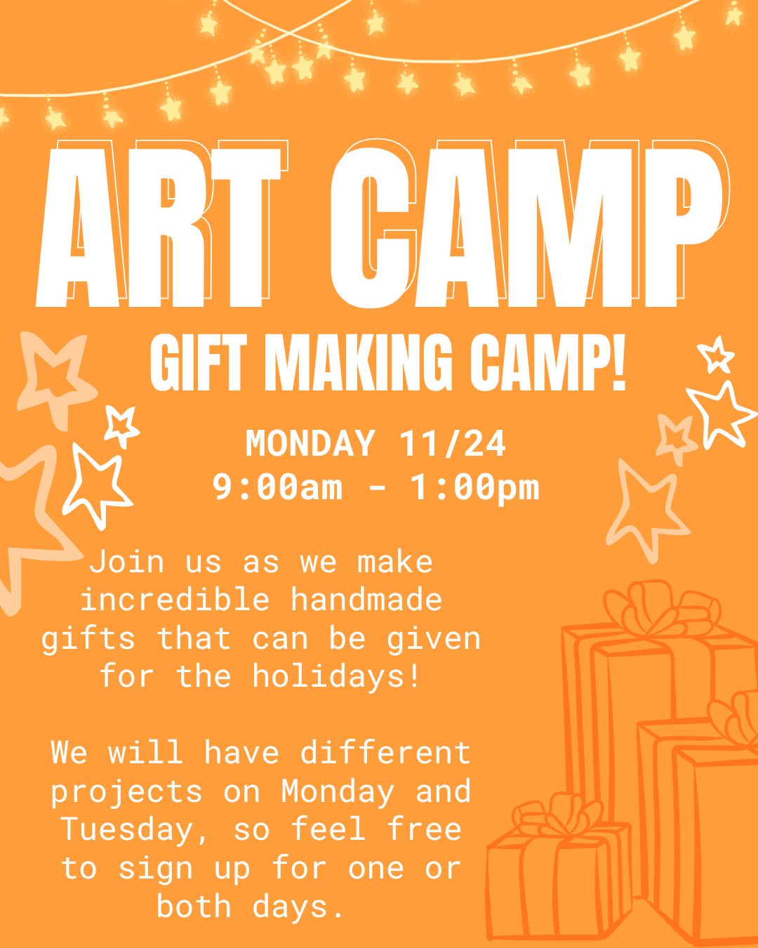GIFT MAKING CAMP: Monday 11/24