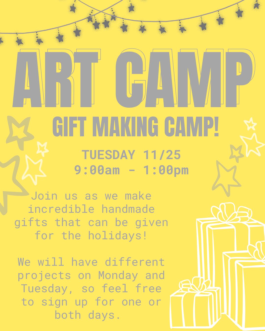 GIFT MAKING CAMP: Tuesday 11/25