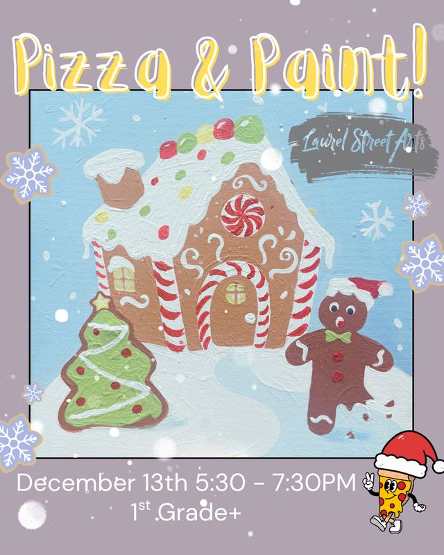 Pizza &amp; Paint Night: Gingerbread House