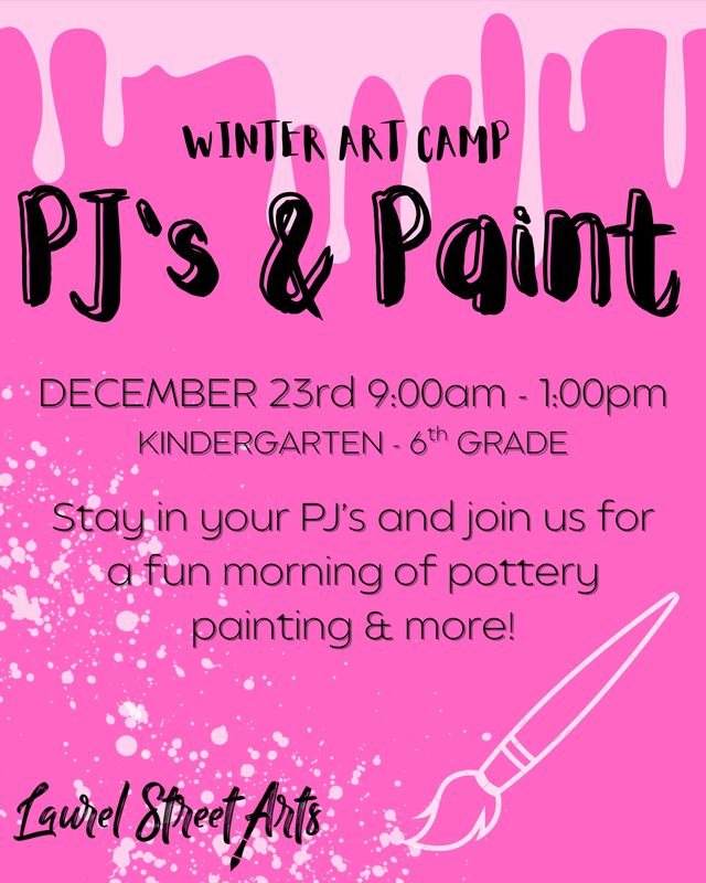 Winter Camp: PJ's &amp; Paint