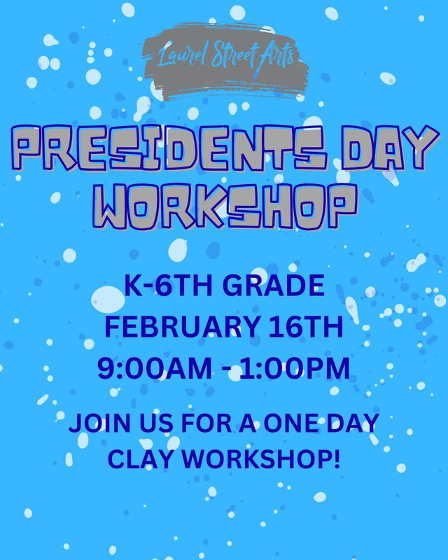 Presidents' Day Workshop