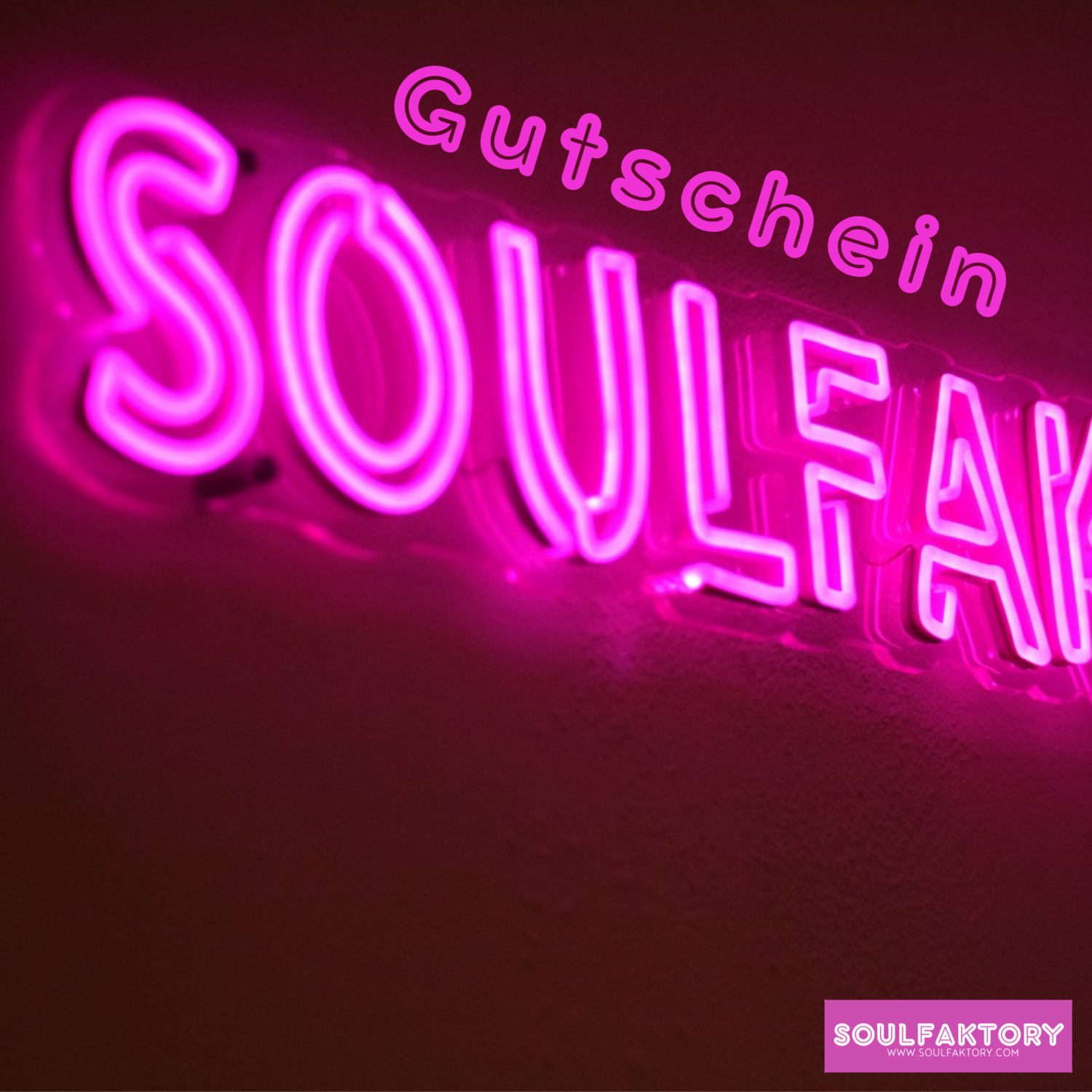 Gutschein SoulFaktory
