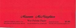 Maureen McNaughton Palette Paper