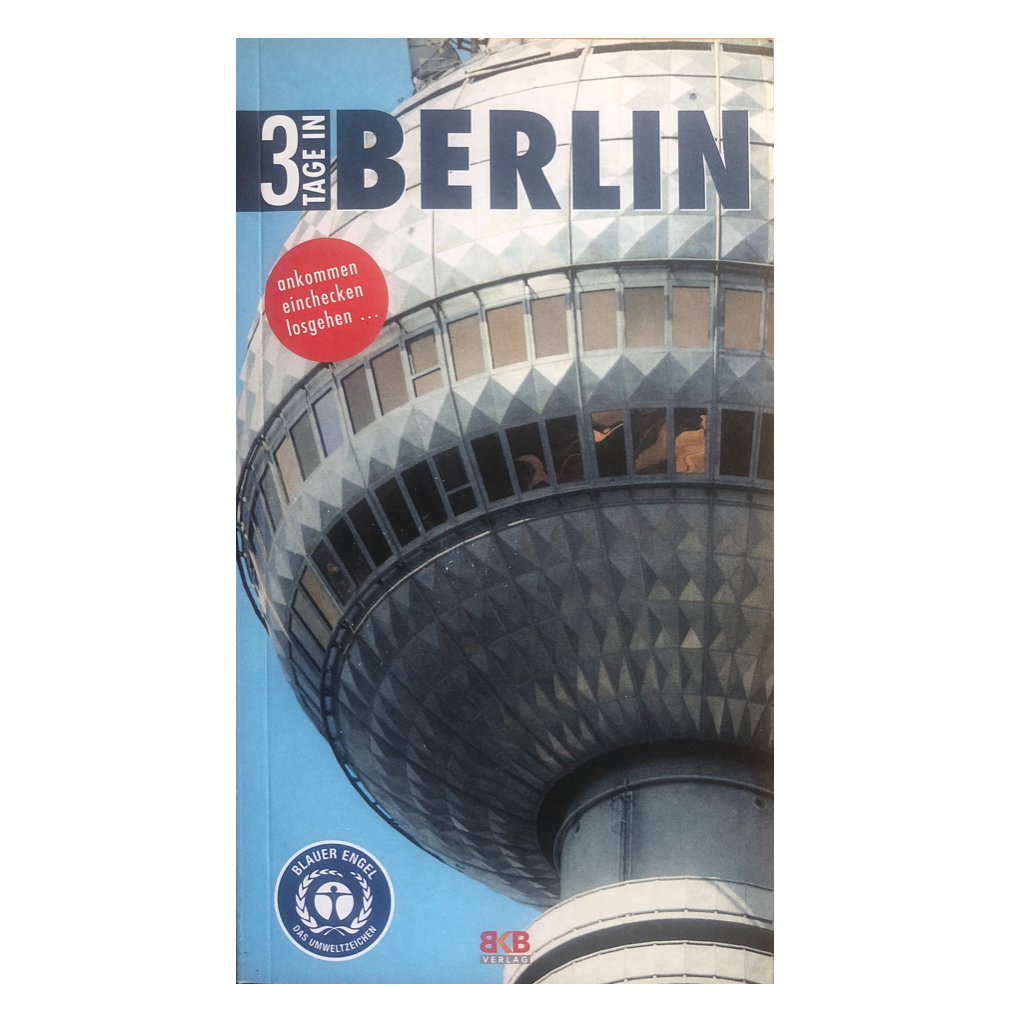 3 Tage in Berlin