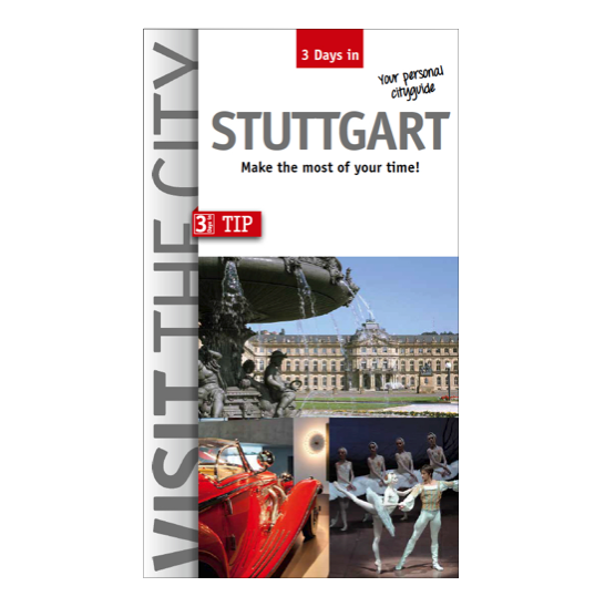 3 Days in Stuttgart