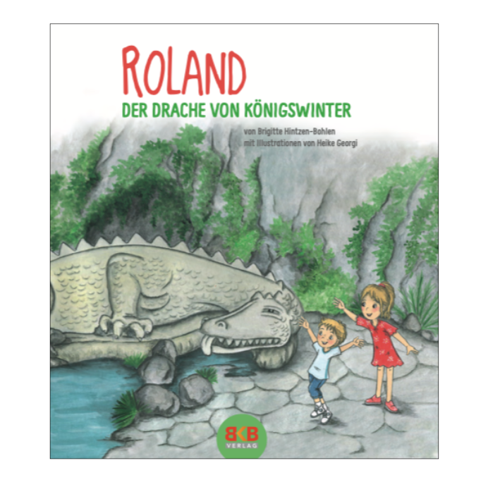 Roland – Der Drache vom Drachenfels Roland – Der Drache vom Drachenfels