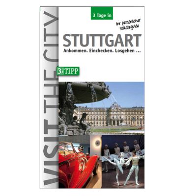 3 Tage in Stuttgart