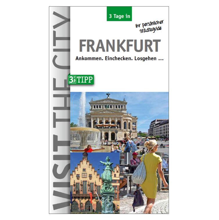 3 Tage in Frankfurt