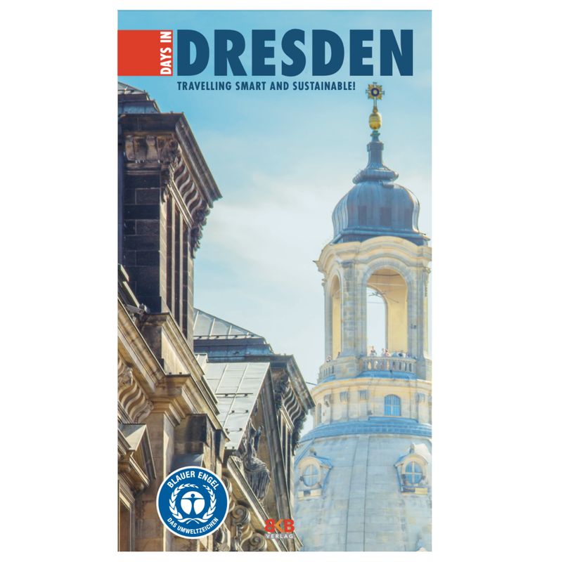 3 Days in Dresden