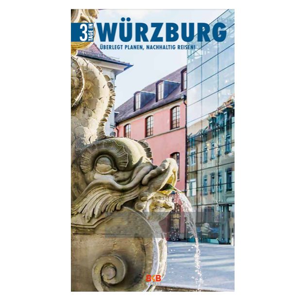 3 Tage in Würzburg