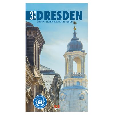 3 Tage in Dresden
