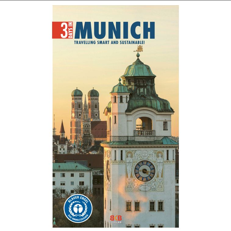 3 Days in Munich