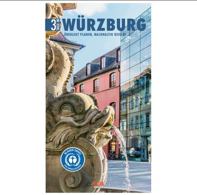 3 Tage in Würzburg 3 Tage in Würzburg