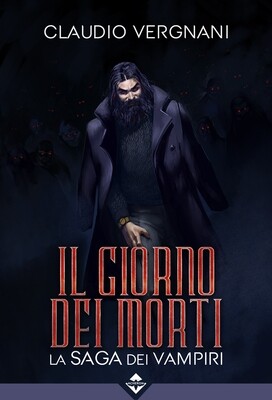 Il Giorno dei Morti - La Saga dei Vampiri
