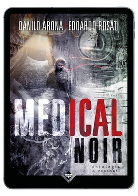 Medical Noir - Ebook