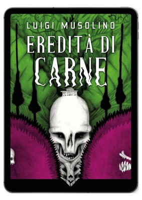 Eredità di Carne - Ebook