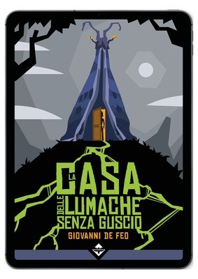 La casa delle lumache senza guscio - Ebook