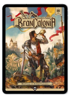 Brancalonia - Manuale di Ambientazione - Versione DIGITALE
