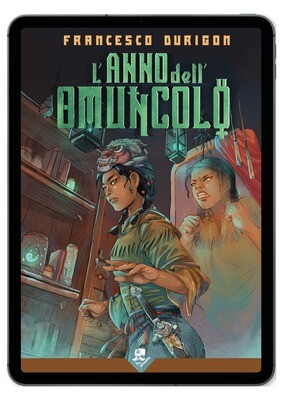 L&#39;Anno dell&#39;Omuncolo - Ebook