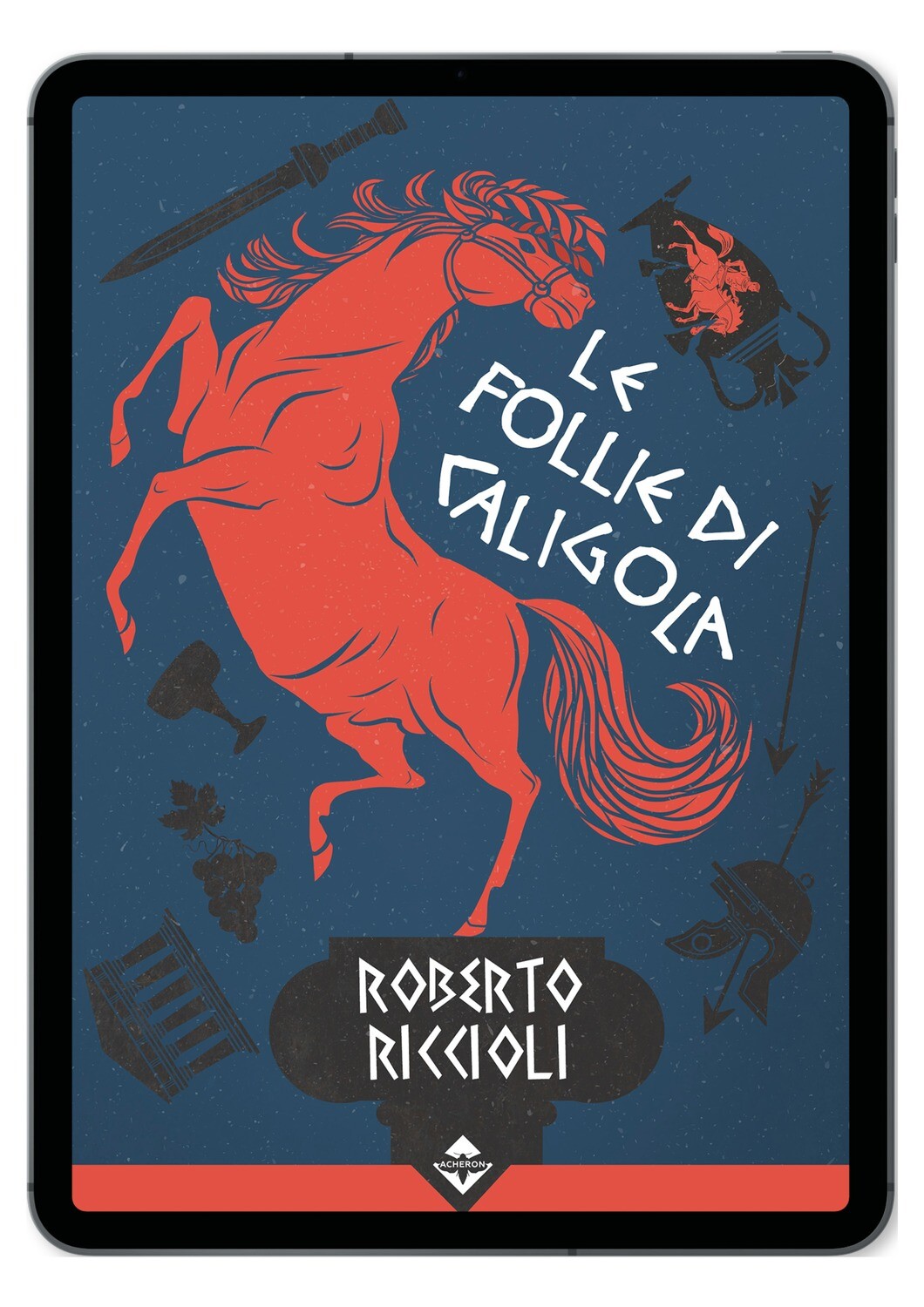 Le Follie di Caligola - Ebook
