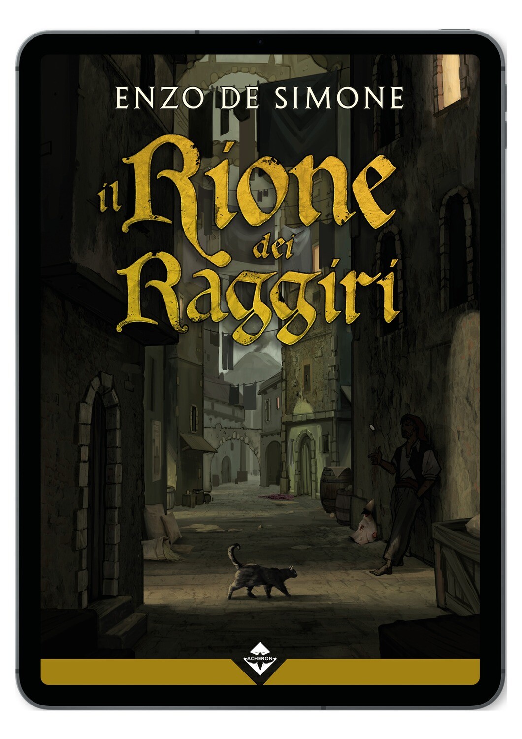 Il Rione dei Raggiri - Ebook