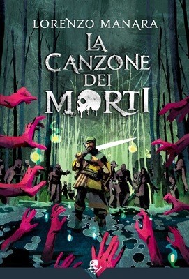 La Canzone dei Morti