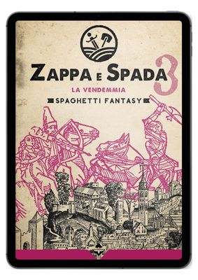 Zappa e Spada - La Vendemmia - Ebook
