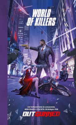 Outgunned - World of Killers