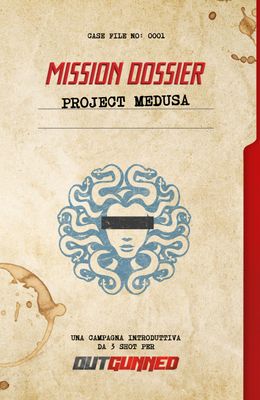 Outgunned - Project Medusa