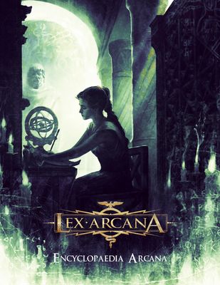 Lex Arcana - Encyclopaedia Arcana Lex Arcana - Encyclopaedia Arcana
