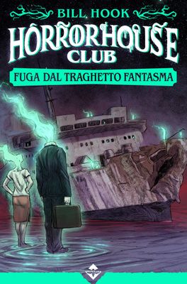 Horror House Club 2: Fuga dal Traghetto Fantasma