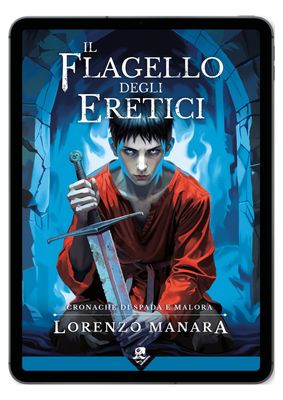 Il Flagello degli Eretici - Ebook