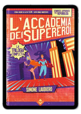 L'Accademia dei Supereroi