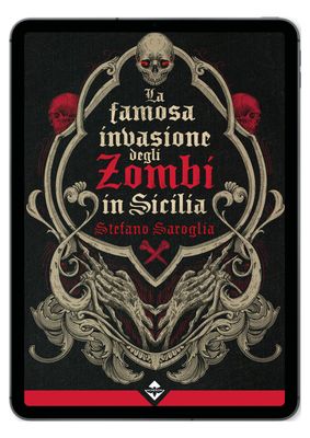 La Famosa Invasione degli Zombi in Sicilia - Ebook