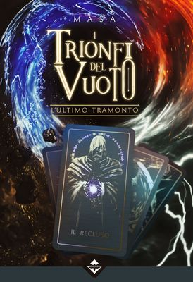 I Trionfi del Vuoto - L'Ultimo Tramonto