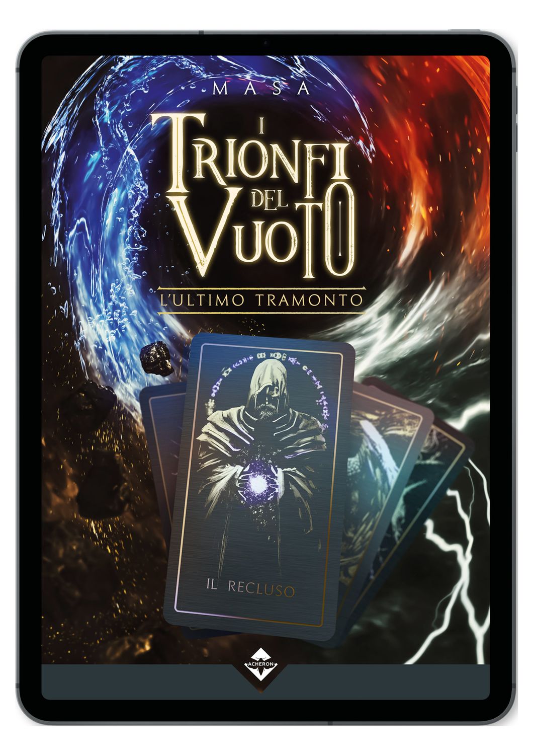 I Trionfi del Vuoto - L'Ultimo Tramonto Ebook