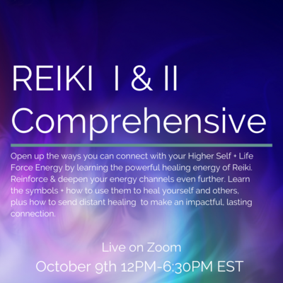 Reiki I & II Comprehensive October 9th
