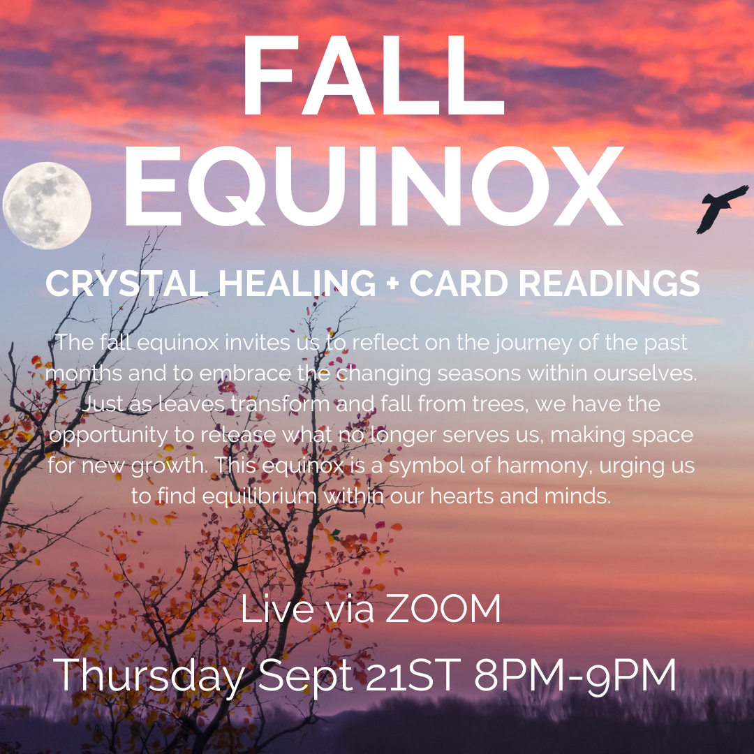 Fall Equinox Crystal Healing & Card Reading