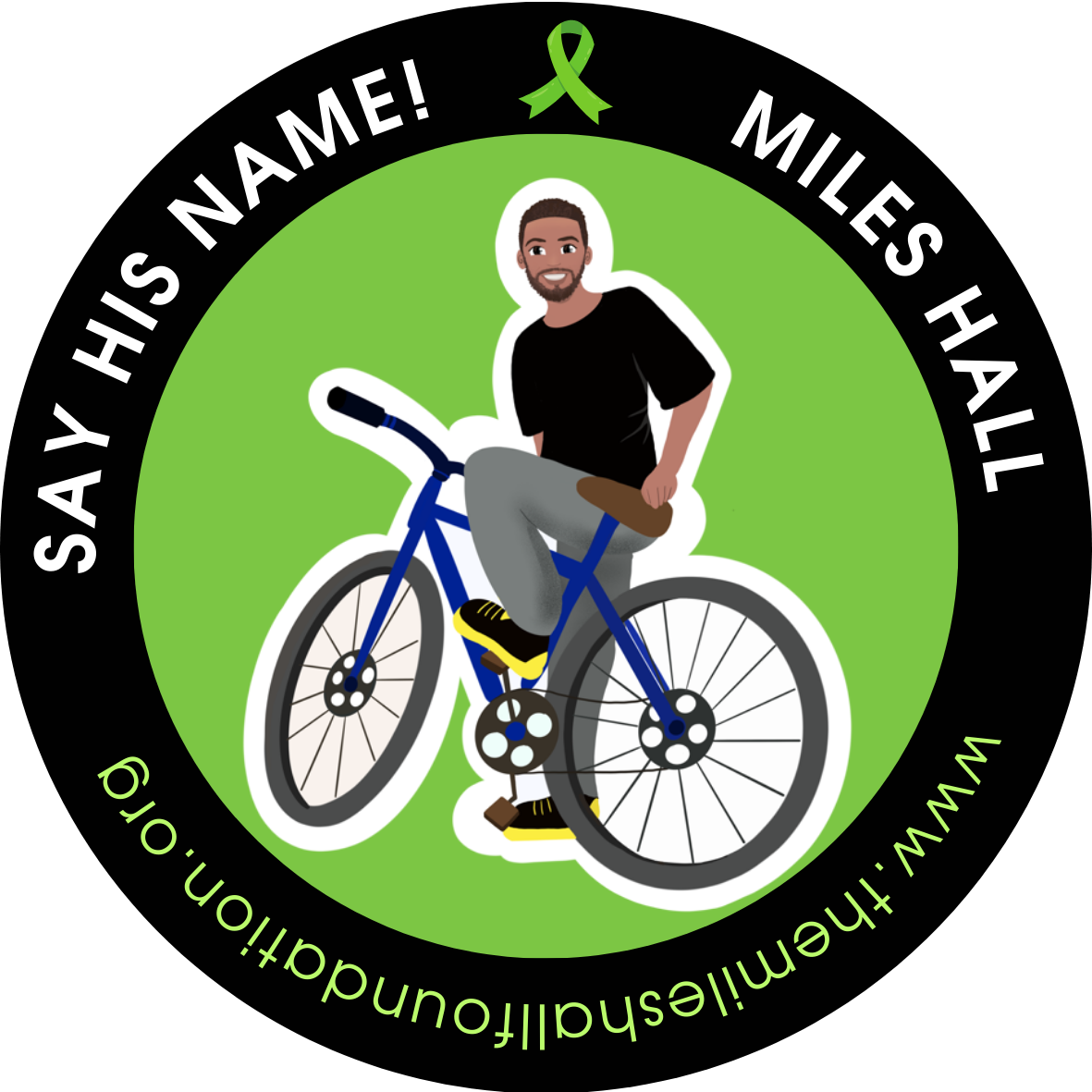 Black Say His Name "Miles Hall" 3-inch sticker.