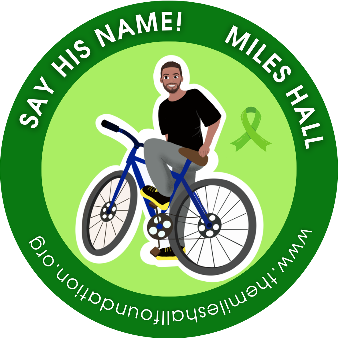 Green Say his Name &quot;Miles Hall&quot; 3-inch Sticker.