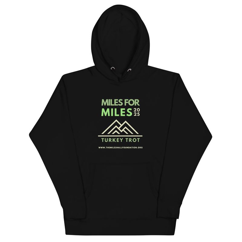 Unisex Hoodie: 4 Color Choices - Miles for Miles 2025