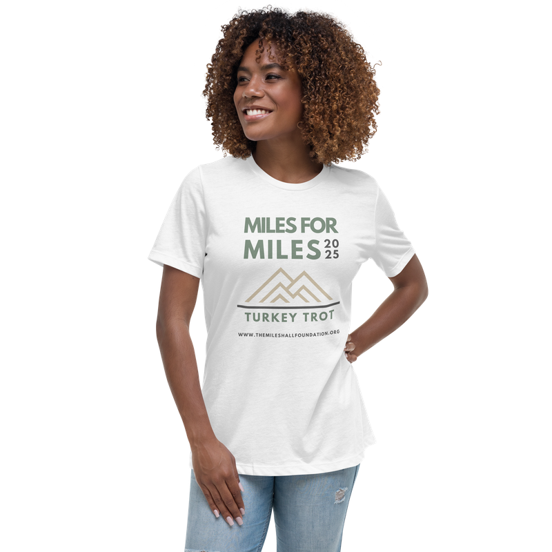 Women&#39;s Relaxed T-Shirt: Miles for Miles 2025