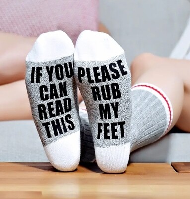 SOCK DIRTY LADIES/IF YOU CAN READ THIS RUB MY FEET