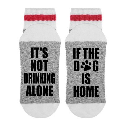 SOCK DIRTY LADIES/DRINKING ALONE DOG IS HOME