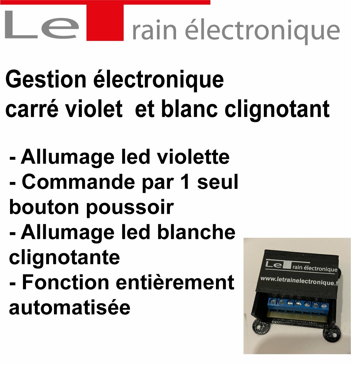 Gestion électronique du  carré violet  / blanc clignotant