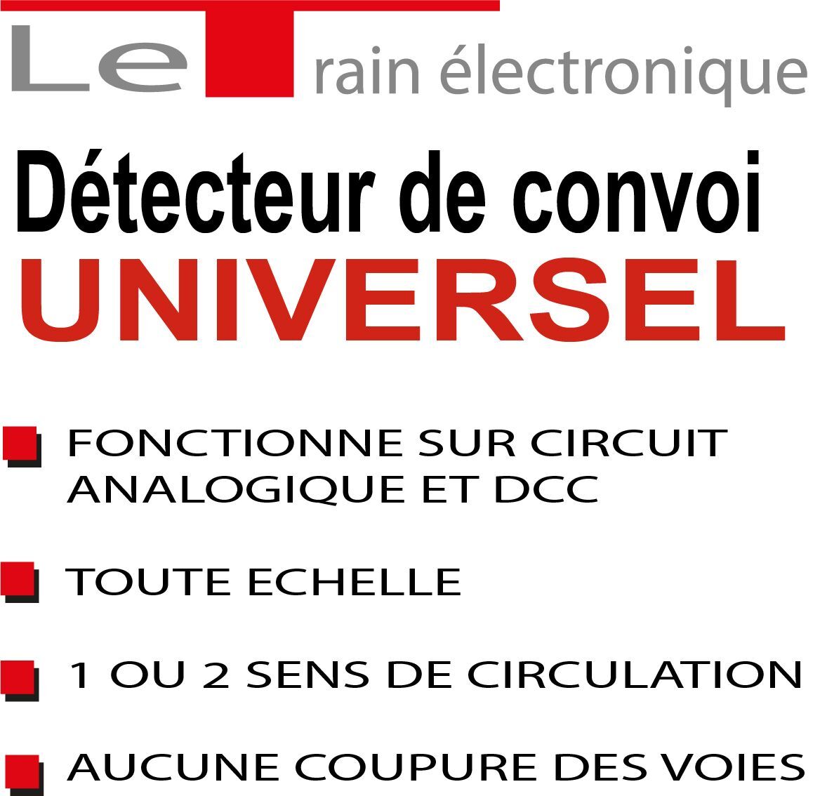 DECTECTEUR DE TRAIN UNIVERSEL